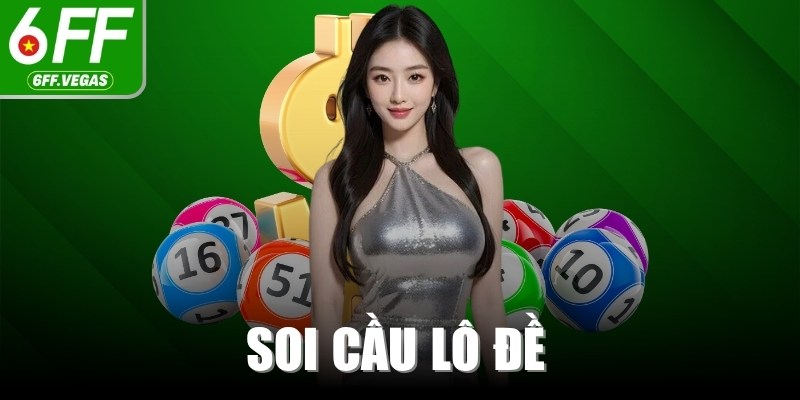 Soi Cầu Lô Đề